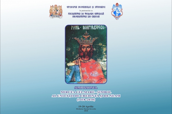 Simpozion dedicat domnitorului Mircea cel Mare, la Severin