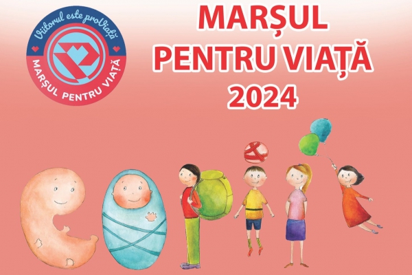 În data de 30 martie, la Drobeta Turnu Severin, se va desfăşura Marşul pentru Viaţă