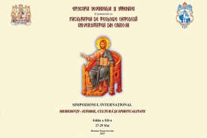 În perioada 27-29 mai are loc cea de-a XII-a ediţie a Simpozionului Internaţional "Mehedinţi – istorie, cultură şi spiritualitate"