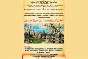 Cuvântul Vindecător - spectacol în premieră absolută pentru publicul severinean