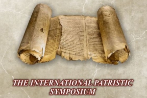 Simpozion Internaţional de Patrologie la a VI-a ediţie