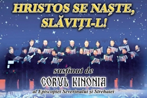 Programul concertelor de colinde ale corului „Kinonia” în preajma Sfintelor Sărbători de iarnă