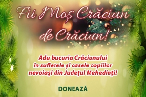 Campania filantropică „Fii Moș Crăciun de Crăciun” continuă şi în 2021